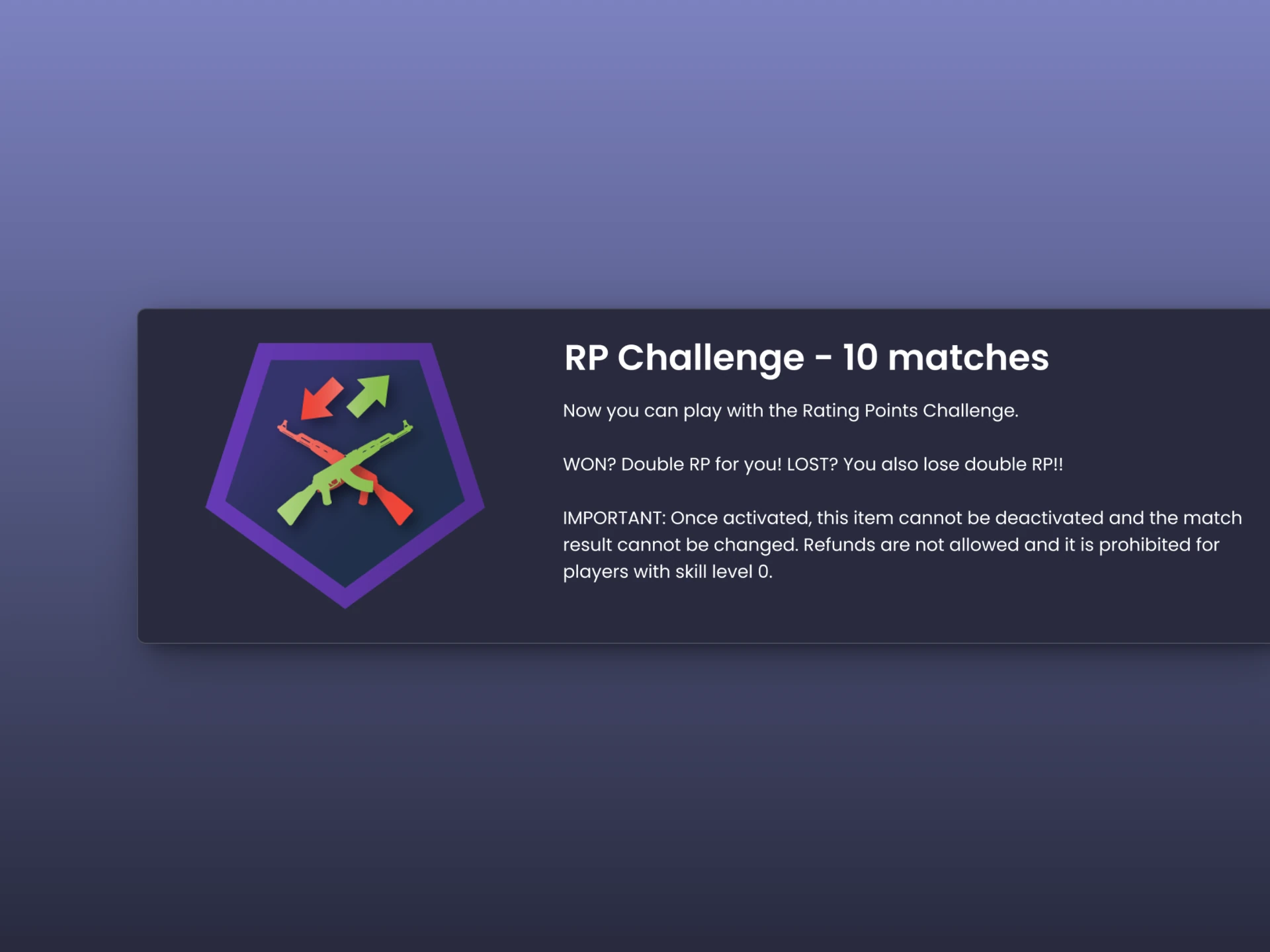RP Challenge store card for 10 matches, explaining that a win doubles Rating Points and a loss doubles the points lost.